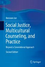 Social Justice, Multicultural Counseling, and Practice : Beyond a Conventional Approach