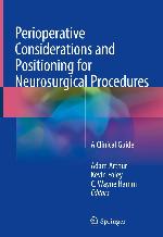 Perioperative Considerations and Positioning for Neurosurgical Procedures