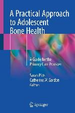 A Practical Approach to Adolescent Bone Health