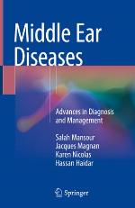 Middle ear diseases : advances in diagnosis and management