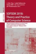 SOFSEM 2018 : 44th International Conference on Current Trends in Theory and Practice of Computer Science, Krems, Austria, January 29 - February 2, 2018, Proceedings.