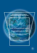 Risk journalism between transnational politics and climate change