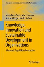 Knowledge, Innovation and Sustainable Development in Organizations : A Dynamic Capabilities Perspective