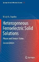 Heterogeneous Ferroelectric Solid Solutions