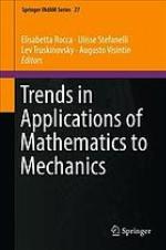 Trends in Applications of Mathematics to Mechanics