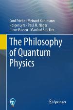 The Philosophy of Quantum Physics