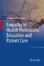 Empathy in Health Professions Education and Patient Care