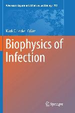 Biophysics of Infection (Advances in Experimental Medicine and Biology, 915)
