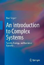 An Introduction to Complex Systems: Society, Ecology, and Nonlinear Dynamics