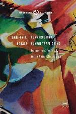 Constructing Human Trafficking