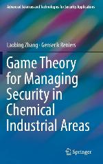Game Theory for Managing Security in Chemical Industrial Areas