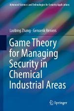 Game theory for managing security in chemical industrial areas