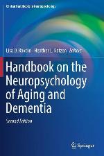 Handbook on the Neuropsychology of Aging and Dementia (Clinical Handbooks in Neuropsychology)