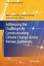 Addressing the Challenges in Communicating Climate Change Across Various Audiences