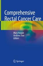 Comprehensive rectal cancer care