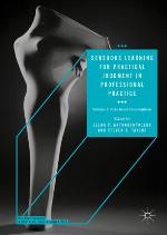 Sensuous learning for practical judgment in professional practice. Volume 2 : arts-based interventions