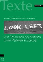 Von Revolution bis Koalition : Linke Parteien in Europa