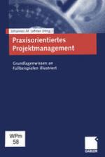 Praxisorientiertes Projektmanagement Grundlagenwissen an Fallbeispielen illustriert