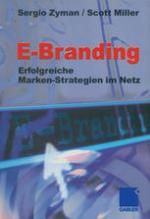 E-Branding Erfolgreiche Markenstrategien im Netz