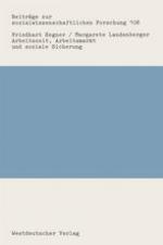 Arbeitszeit, Arbeitsmarkt und soziale Sicherung Ein Rückblick auf die Arbeitszeitdiskussion in der Bundesrepublik Deutschland nach 1950