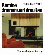 Kamine drinnen und draußen