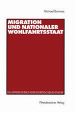 Migration und nationaler Wohlfahrtsstaat : Ein differenzierungstheoretischer Entwurf