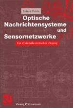Optische Nachrichtensysteme und Sensornetzwerke : Ein systemtheoretischer Zugang