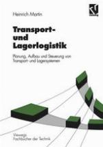 Transport- und Lagerlogistik : Planung, Aufbau und Steuerung von Transport- und Lagersystemen