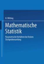 Mathematische Statistik I : Parametrische Verfahren bei festem Stichprobenumfang