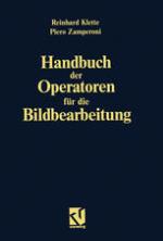 Handbuch der Operatoren Für Die Bildbearbeitung : Bildtransformationen Für Die Digitale Bildverarbeitung.