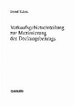 Verkaufsgebietseinteilung zur Maximierung des Deckungsbeitrags