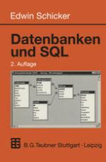 Datenbanken und SQL : Eine praxisorientierte Einführung mit Hinweisen zu Oracle und MS-Access