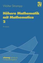 Höhere Mathematik mit Mathematica Band 2, Analysis