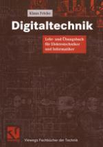 Digitaltechnik : Lehr- und Übungsbuch für Elektrotechniker und Informatiker