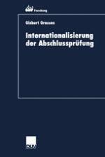 Internationalisierung der Abschlussprüfung : Zur Kohärenz von International Accounting Standards und International Standards on Auditing