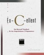 Ex-C-ellent Das Microsoft®-Handbuch für den fortgeschrittenen C-Programmierer