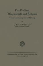 Das Problem Wissenschaft und Religion : Versuch Einer lösung in Neuer Richtung.