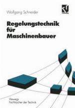 Regelungstechnik für Maschinenbauer