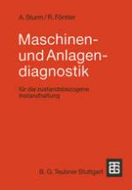 Maschinen- und Anlagendiagnostik : Für die zustandsbezogene Instandhaltung
