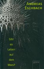 Gibt es Leben auf dem Mars?