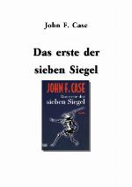 Das erste der sieben Siegel