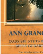 Dass sie stets Böses muss gebären