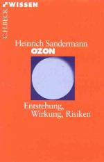 Ozon. Entstehung, Wirkung, Risiken
