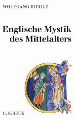 Englische Mystik des Mittelalters.