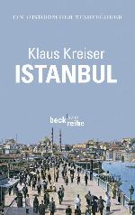 Istanbul Ein historischer Stadtführer