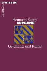 Burgund Geschichte und Kultur