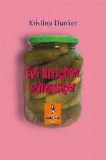 Ein bisschen schwanger Roman