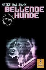 Bellende Hunde Roman