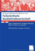 Fallorientierte Bankbetriebswirtschaft