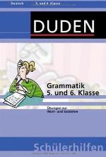 Duden-Schülerhilfen [...] Deutsch [...] Grammatik Kl. 5/6. Übungen zu Wort- und Satzlehre / von Monika und Michael Bornemann ... Mit Ill. von Detlef Surrey